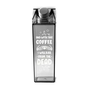 "And With This Coffee I will Rise from the Dead" Milk Carton Water Bottle